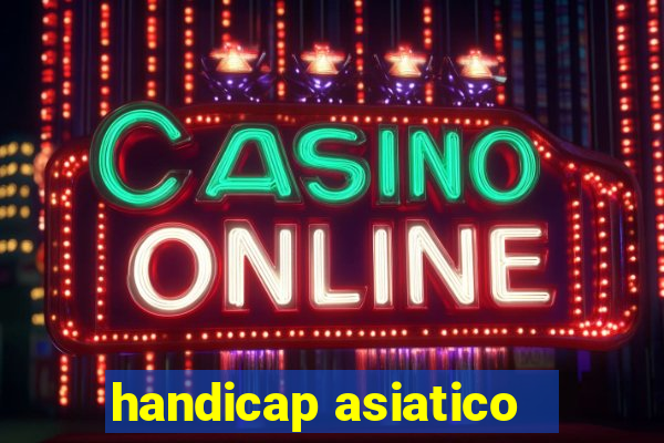 handicap asiatico -.5